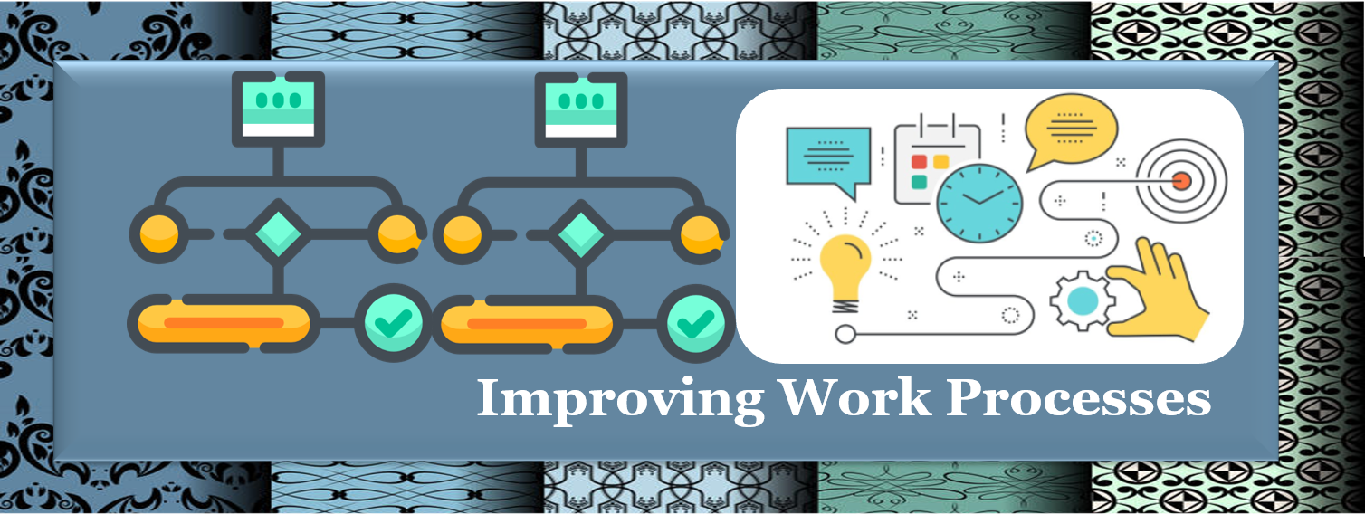 Improving Work Processes 